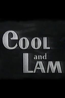 Cool and Lam