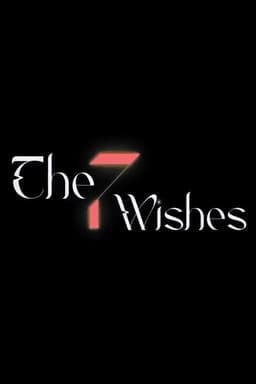 The Seven Wishes