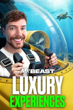 MrBeast: Luxury Experiences!