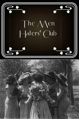 The Men Haters' Club