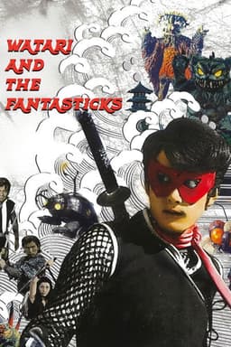 Watari and the Fantasticks