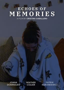 Echoes of Memories