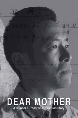 Dear Mother - A Climber's Transracial Adoption Story