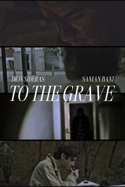 To The Grave