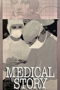 Medical Story