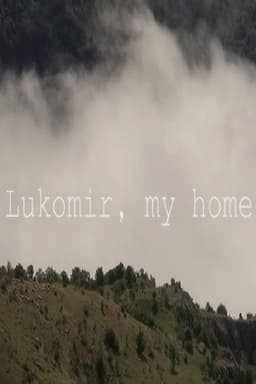 Lukomir, My Home