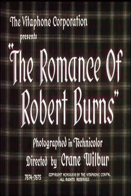 The Romance Of Robert Burns