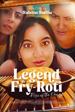 Legend of Fry-Roti: Rise of the Dough