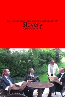 Lack of communicability part III° - Slavery