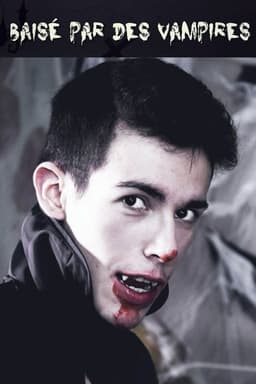 Baisé par des vampires