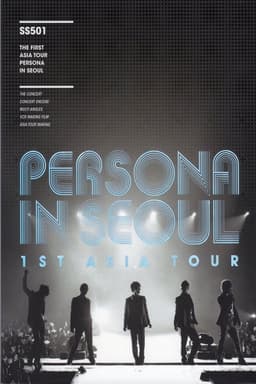 SS501 - 1st Asia Tour Persona in Séoul