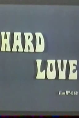 Hard Love
