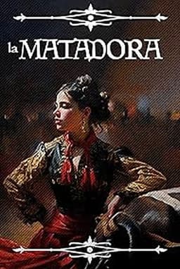 La Matadora