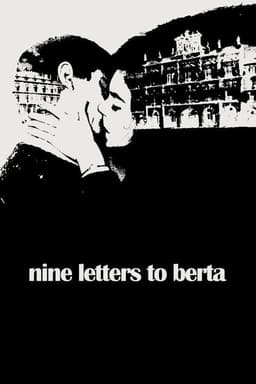 Nine Letters to Berta