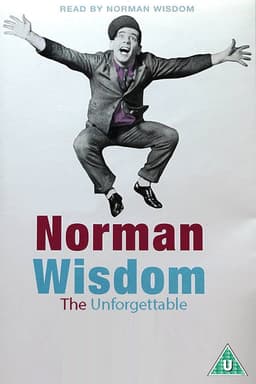 The Unforgettable Norman Wisdom