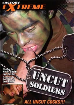 Uncut Soldiers