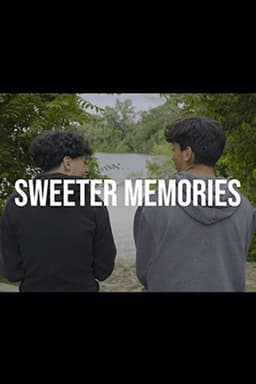 Sweeter Memories