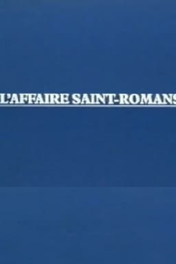 L'Affaire Saint-Romans
