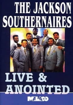 The Jackson Southernaires: Live & Anointed
