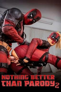 Nothing Better Than Parody 2