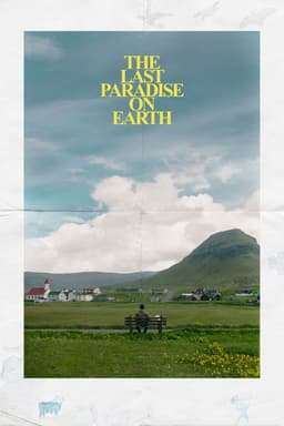 The Last Paradise on Earth