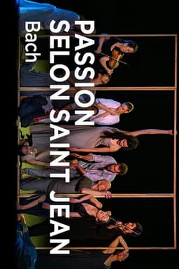 Bach's St John Passion Sasha Waltz