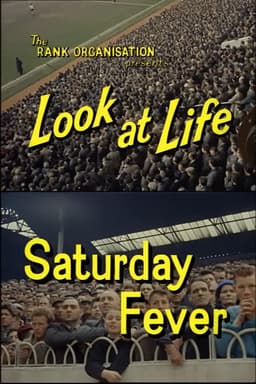 Look at Life: Saturday Fever