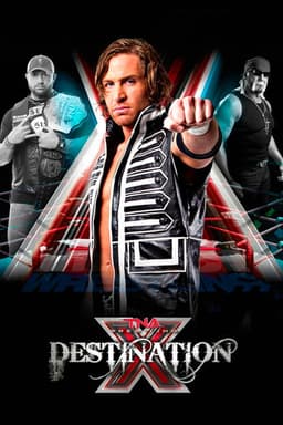 TNA Destination X 2013