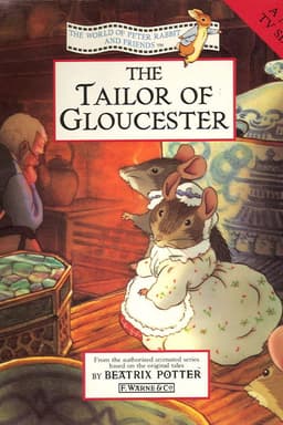 The World of Peter Rabbit and Friends: The Tailor of Gloucester