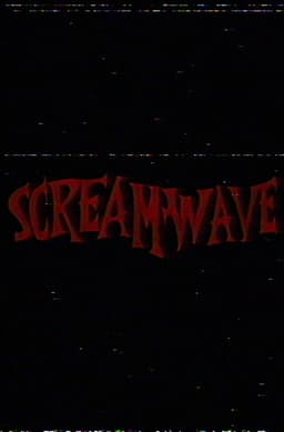 SCREAMWAVE