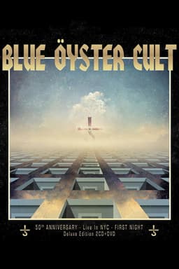Blue Öyster Cult: 50th Anniversary Live In NYC - First Night