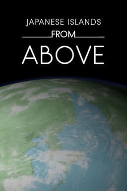 Japanese Islands from Above