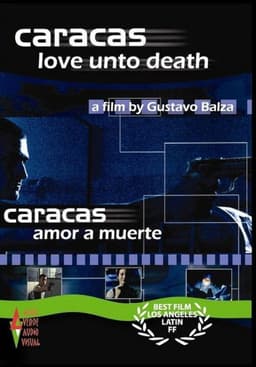 Caracas Love unto Death