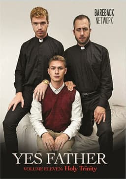 Yes Father 11: Holy Trinity
