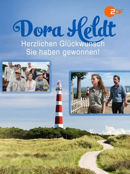 Dora Heldt: Herzlichen Glückwunsch, Sie haben gewonnen!