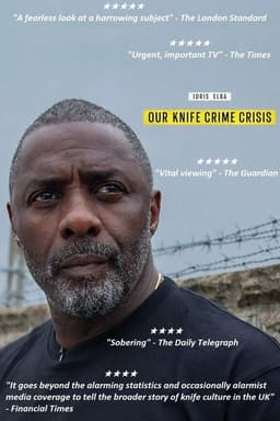 Idris Elba: Our Knife Crime Crisis