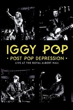 Iggy Pop - Post Pop Depression: Live at the Royal Albert Hall