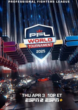 PFL World Tournament 2025: First Round - 1