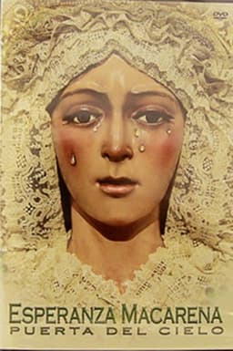 Esperanza Macarena: Puerta del Cielo