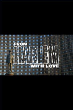 From Harlem with Love