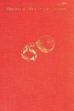 Burden of Other People's Dreams