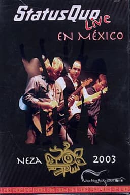 Status Quo – Live In Mexico Neza 2003