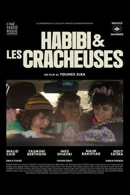 Habibi & les Cracheuses