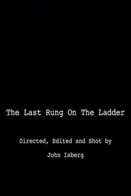 The Last Rung on the Ladder