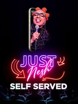 Just Nesh: Self Served