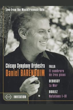 Daniel Barenboim: Falla / Debussy / Boulez (Live from the MusikTriennale Koln)