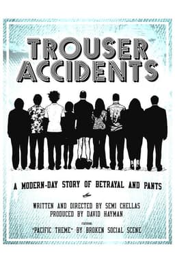 Trouser Accidents