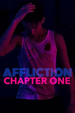 Affliction - Chapter One