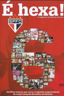 SPFC: It’s Hexa!