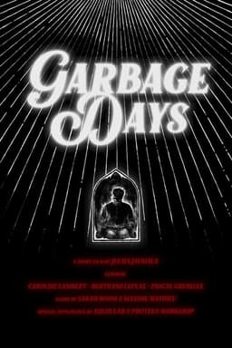 Garbage Days